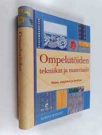 Ompelutöiden tekniikat ja materiaalit