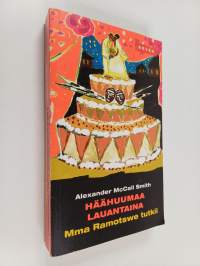 Häähuumaa lauantaina