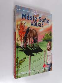 Måste Sofie välja?