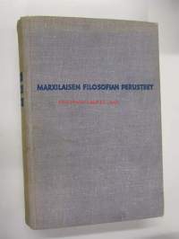 Marxilaisen filosofian perusteet. Oppikirja