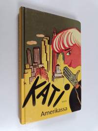 Kati Amerikassa