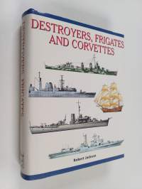 Destroyers, Frigates and Corvettes