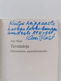 Tavutaloja : elämäämme japanilaismitalla (signeerattu, tekijän omiste)