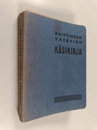 Raittiuden ystävien käsikirja