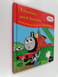 Thomas and James - Including Thomas&#039; Busy Day and James&#039; Difficult Day