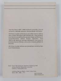 Vapaa ihminen : etiikan filosofinen perustelu Jean-Paul Sartren ajattelussa = The free man : the philosophical foundation of the ethics in the thought of Jean-Pau...