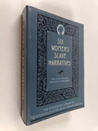 Six Women&#039;s Slave Narratives