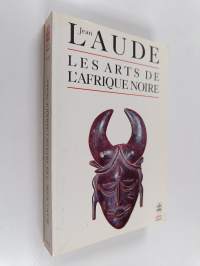 Les Arts de l&#039;Afrique noire