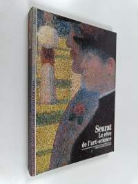 Seurat : le rêve de l&#039;art-science