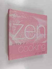 Zen and the Art of Cooking