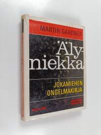 Älyniekka : Jokamiehen ongelmakirja