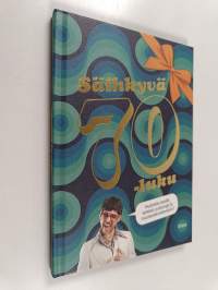 Säihkyvä 70-luku