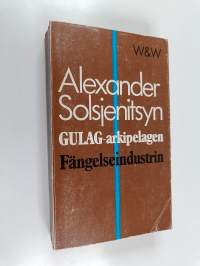 Gulag-arkipelagen - del 1 : Fängelseindustrin