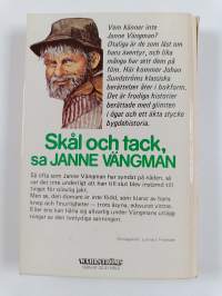 Skål och tack, sa Janne Vängman