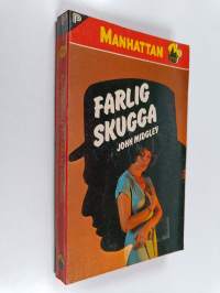 Farlig skugga