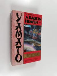 Yamato : A Rage in Heaven