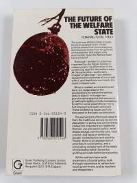 The future of the welfare state : remaking social policy
