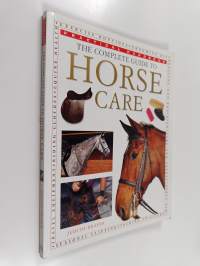 The Complete guide to horse care