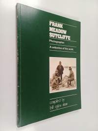 Frank Meadow Sutcliffe, Hon. F.R.P.S. - Photographer : A selection of his work