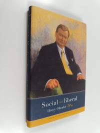 Social och liberal. Henry Olander 70 år