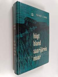 Högt bland Saarijärvis moar
