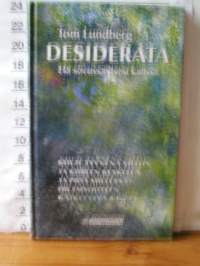 Desiderata : elä sovussa itsesi kanssa