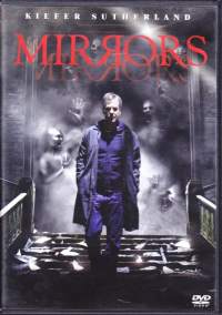 DVD - Mirrors, 2008/09. (kauhu, trilleri, jännitys, psykologinen trilleri)