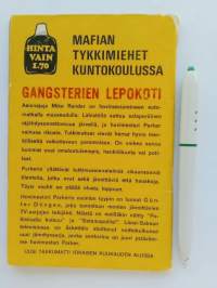 Gangsterien lepokoti - Taskumatti 4/72