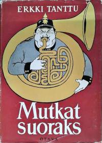 Mutkat suoraks: kuvitettuja sananparsia