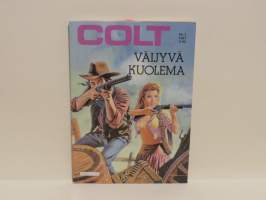 Colt N:o 3 / 1987 - Väijyvä kuolema
