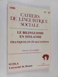 Cahiers de linguistique sociale 15/1989