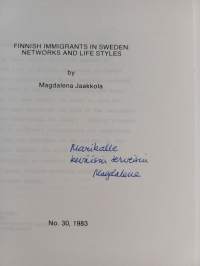 Finnish immigrants in Sweden : networks and life styles (signeerattu, tekijän omiste)