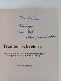 Tradition och reform : urval och konstruktion av modersmålsämnets läroplanstexter från 20-tal till 80-tal (signeerattu, tekijän omiste)