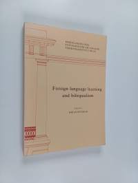 Foreign language learning and bilingualism