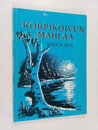Korpikoivun mahlaa