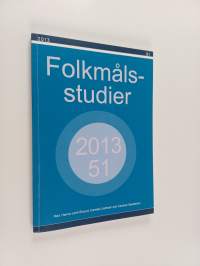 Folkmålsstudier 51/2013