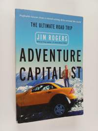 Adventure Capitalist : The Ultimate Road Trip