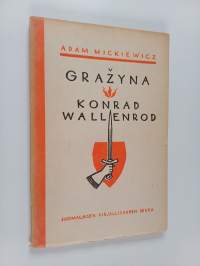 Grazyna ; Konrad Wallenrod