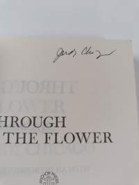 Through the Flower : My Struggle as a Woman Artist (signeerattu)