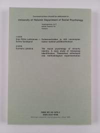The social psychology of minority identity : a case study of intergroup identification : theoretical refinement and methodological experimentation