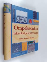 Ompelutöiden tekniikat ja materiaalit