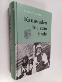 Kameraden bis zum Ende : das SS-Panzergrenadier-Regiment 4 &quot;DF&quot; 1938 bis 1945 : die Geschichte einer deutsch-österreichischen Kampfgemeinschaft