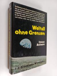 Weltall ohne Grenzen : von der flachen Erde zum gekrümmten Raum