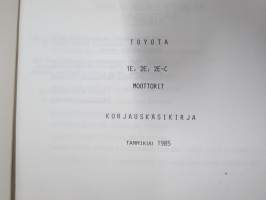Toyota 1E, 2E, 2E-C moottorit korjauskäsikirja -tehtaan / maahantuojan alkuperäinen suomenkielinen korjaamokirja