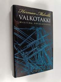 Valkotakki, eli, Maailma sotalaivassa
