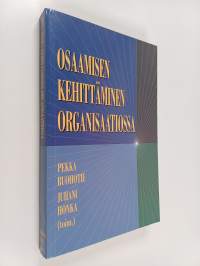 Osaamisen kehittäminen organisaatiossa