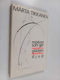 Mörkret som ger glädjen djup