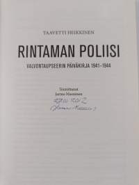 Rintaman poliisi : valvontaupseerin päiväkirja 1941-1944 (signeerattu)