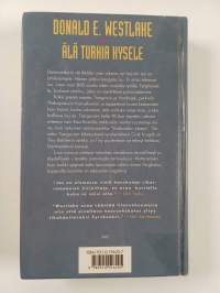 Älä turhia kysele