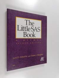 The little SAS book : a primer